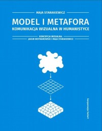 Model i metafora. Komunikacja wizualna - okładka książki