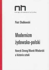 Modernizm żydowsko-polski. Seria: - okładka książki