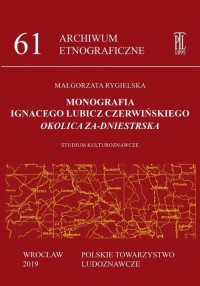Monografia Ignacego Lubicz Czerwińskiego. - okładka książki