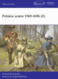 Polskie armie 1569-1696. Tom 2 - okładka książki