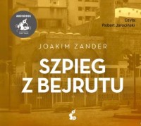 Szpieg z Bejrutu (audiobook) - okładka płyty