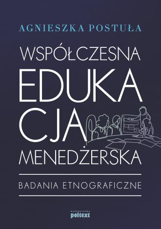 Współczesna edukacja menedżerska. - okładka książki
