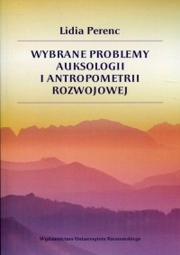 Wybrane problemy auksologii i antropometrii - okładka książki