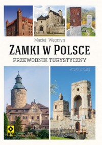 Zamki w Polsce. Przewodnik turystyczny - okładka książki
