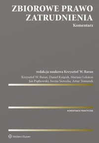 Zbiorowe prawo zatrudnienia. Komentarz - okładka książki