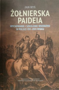 Żołnierska paideia. Wychowanie - okładka książki