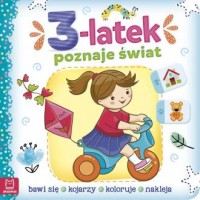 3-latek poznaje świat. Bawi się, - okładka książki