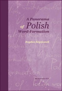 A Panorama of Polish Word-Formation - okładka książki
