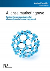 Alianse marketingowe. Partnerstwa - okładka książki