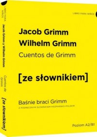 Cuentos de Grimm - Baśnie braci - okładka książki