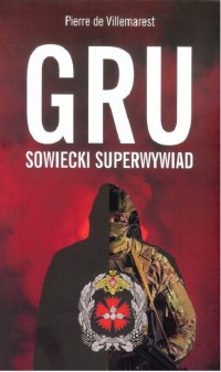 GRU sowiecki superwywiad - okładka książki