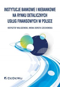 Instytucje bankowe i niebankowe - okładka książki