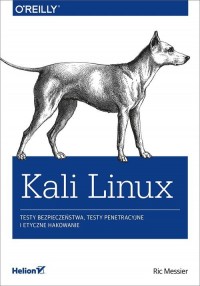 Kali Linux. Testy bezpieczeństwa - okładka książki