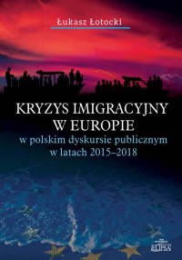 Kryzys imigracyjny w Europie w - okładka książki