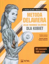 Metoda Delaviera. Atlas treningu - okładka książki