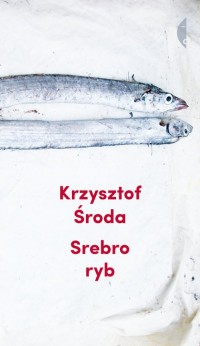 Srebro ryb - okładka książki