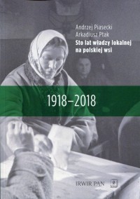 Sto lat władzy lokalnej na polskiej - okładka książki