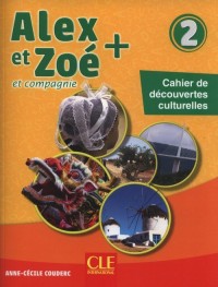 Alex et Zoé + 2 Cahier de découvertes - okładka podręcznika