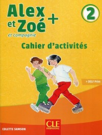 Alex et Zoe + 2 ćwiczenia - okładka podręcznika