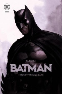 Batman - Mroczny książę z bajki - okładka książki