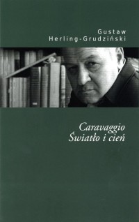 Caravaggio. Światło i cień - okładka książki