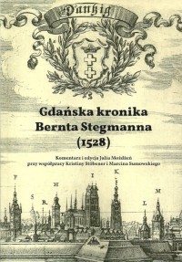 Gdańska kronika Bernta Stegmanna - okładka książki
