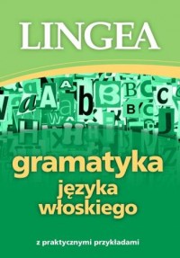 Gramatyka języka włoskiego z praktycznymi - okładka podręcznika