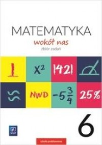 Matematyka Wokół nas. Klasa 6. - okładka podręcznika