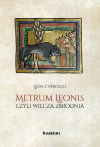 Metrum Leonis czyli wilcza zbrodnia - okładka książki