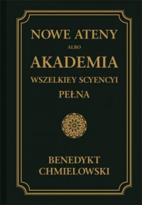 Nowe Ateny albo Akademia wszelkiey - okładka książki
