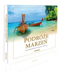 Podróże marzeń. Najpiękniejsze - okładka książki