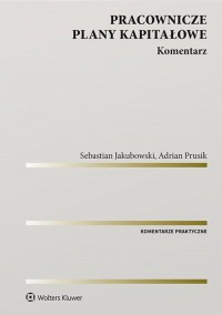 Pracownicze plany kapitałowe Komentarz - okładka książki