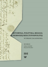 Retoryka, polityka, religia w Pierwszej - okładka książki