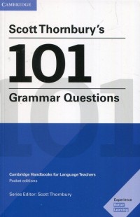Scott Thornburys 101 Grammar Questions - okładka podręcznika