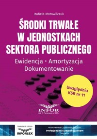 Środki trwałe w jednostkach sektora - okładka książki