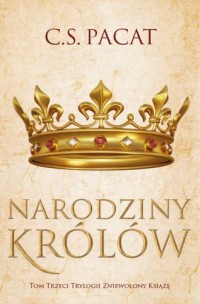 Zniewolony książę. Tom 3. Narodziny - okładka książki