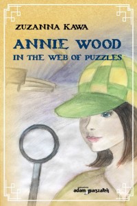 Annie Wood in the web of puzzles - okładka książki