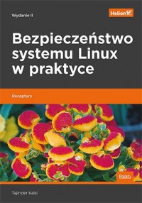 Bezpieczeństwo systemu Linux w - okładka książki
