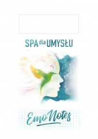 Emo Notes SPA dla umysłu - okładka książki