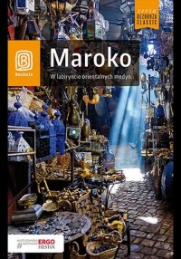 Maroko. W labiryncie orientalnych - okładka książki