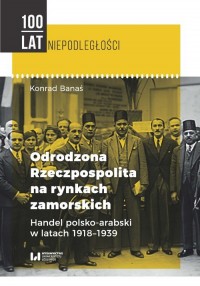 Odrodzona Rzeczpospolita na rynkach - okładka książki