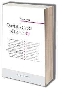 Quotative uses of Polish że - okładka książki