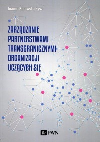 Zarządzanie partnerstwami transgranicznymi - okładka książki