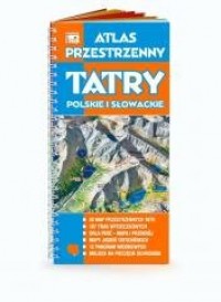 Atlas przestrzenny. TATRY Polskie - okładka książki