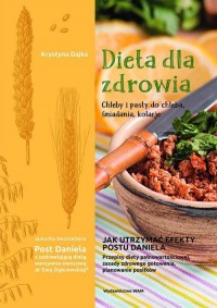 Dieta dla zdrowia. Chleby i pasty - okładka książki