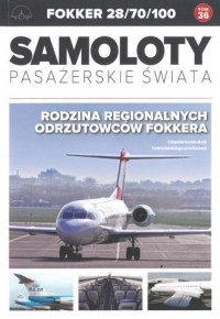 Fokker 28/70/100. Samoloty pasażerskie - okładka książki