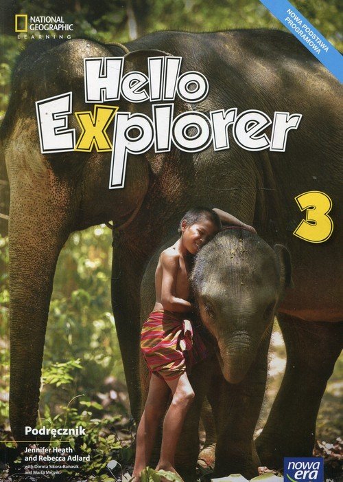 Hello Explorer 3 Testy Unit 3 Hello Explorer 3. Podręcznik - Jennifer Heath - Podręcznik