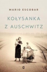 Kołysanka z Auschwitz - okładka książki
