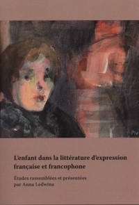 L’enfant dans la littérature d’expression - okładka książki