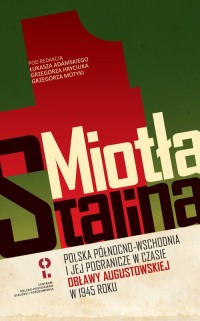 Miotła Stalina Polska Północno-Wschodnia - okładka książki